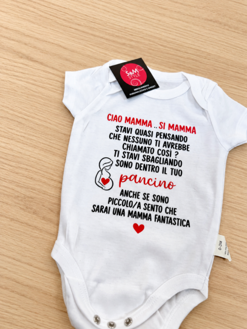 BODY NEONATO “CIAO MAMMA, SONO DENTRO IL TUO PANCINO”