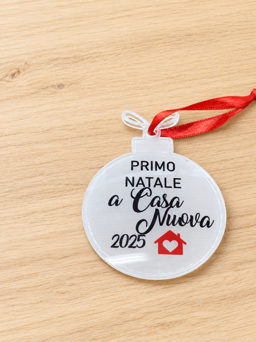 Ornamento in plex tondo PRIMO NATALE A CASA NUOVA