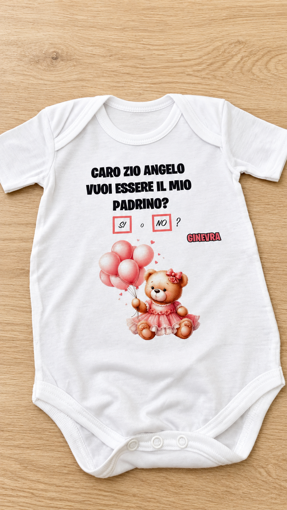 BODY NEONATO “vuoi essere il mio padrino/la mia madrina?”