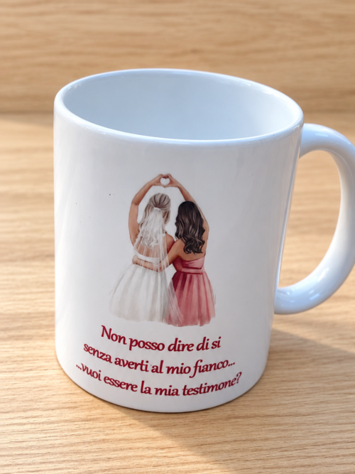 Tazza in ceramica “vuoi essere la mia testimone/la mia testimone?”